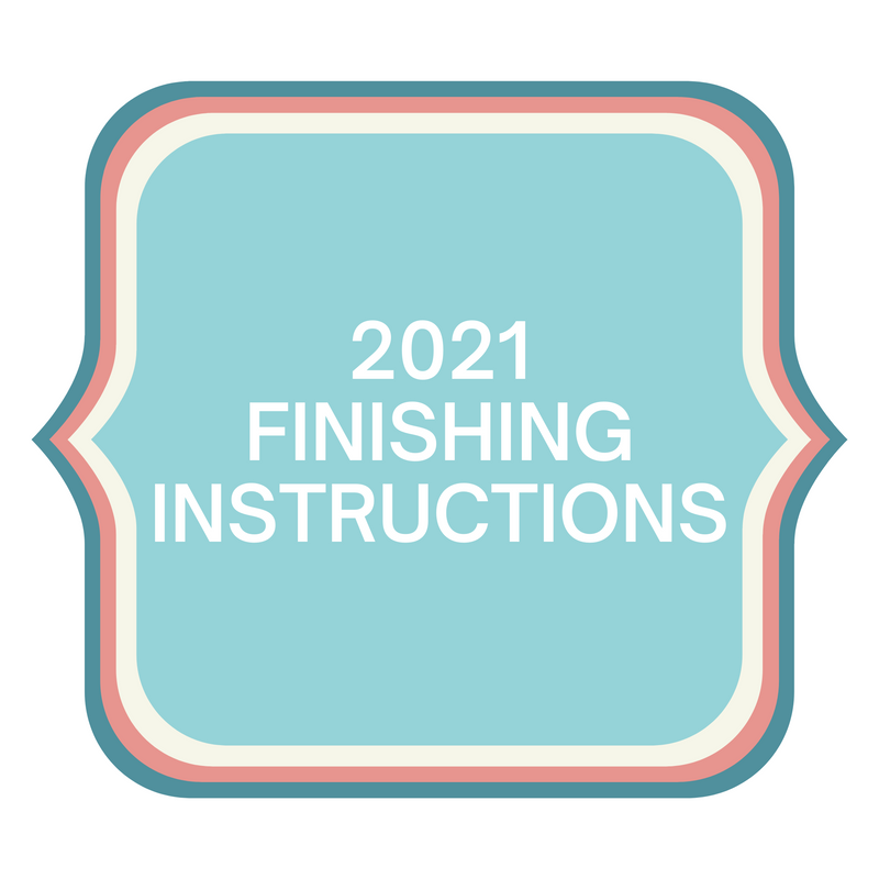 Free 2021 Finishing Instructions
